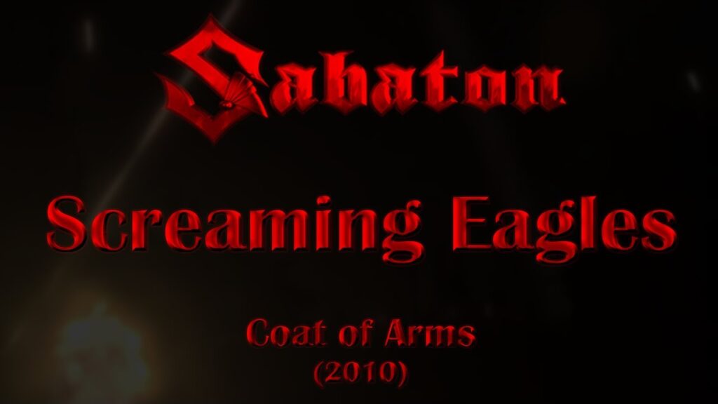 Sabaton – Screaming Eagles (Lyrics English & Deutsch)