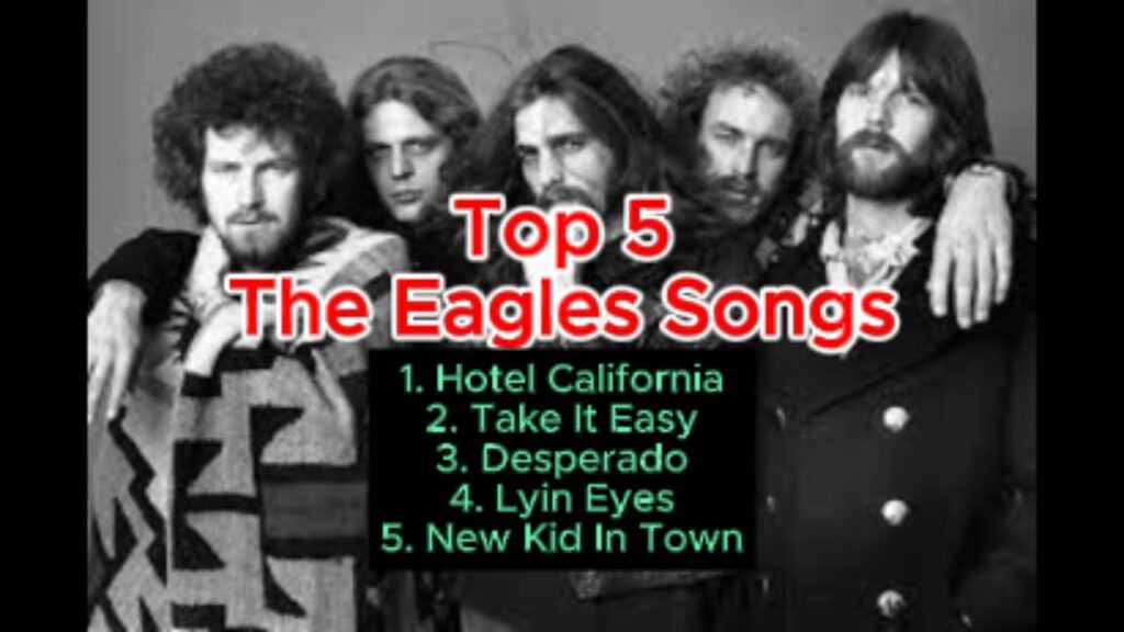 5 Most Popular Songs of the EAGLES Music Group